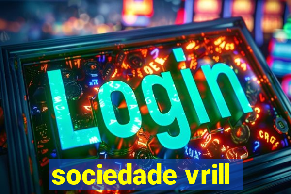 sociedade vrill